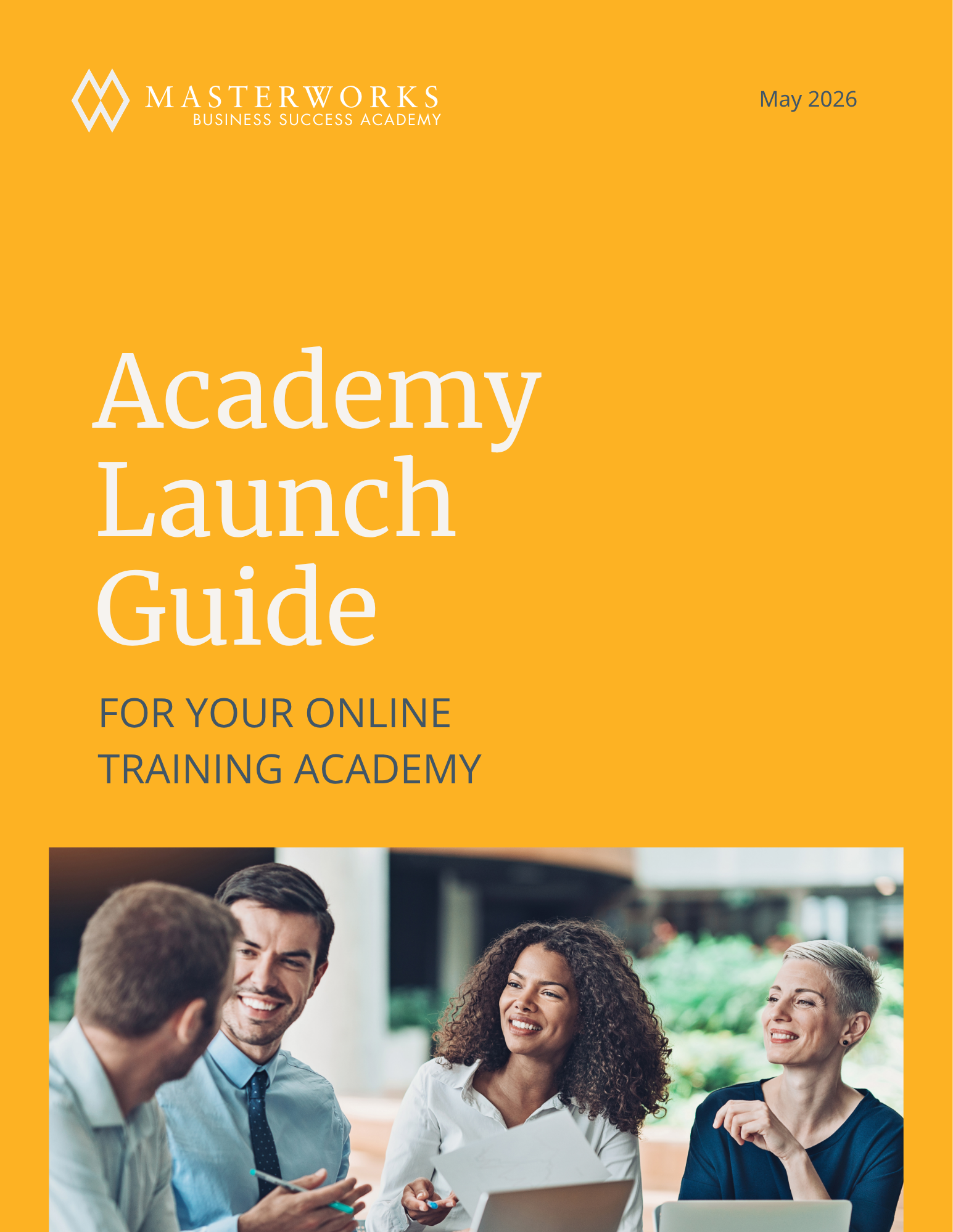 Academy Launch Guide